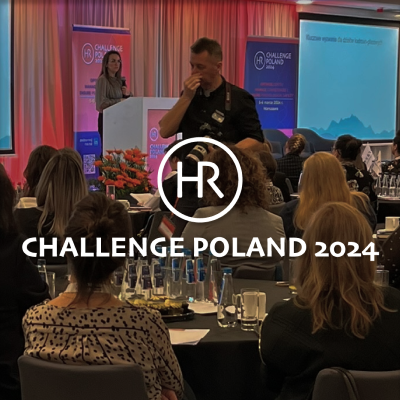 HR Challenge Poland 2024: Dwa dni inspiracji i wymiany doświadczeń